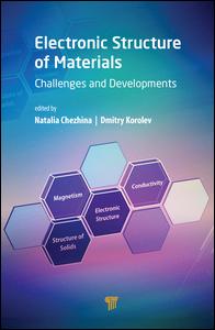 Electronic Structure Of Materials Challenges And Developments 1st Edition Natalia Chezhina Author Dmitry Korolev Author