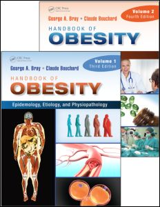 Handbook Of Obesity 4th Ed Twovolume Set 4th Edition George A Bray