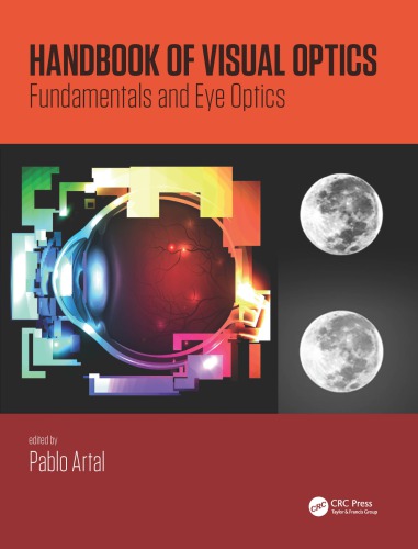 Handbook Of Visual Optics Twovolume Set 1st Edition Pablo Artal Editor