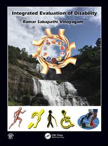Integrated Evaluation Of Disability 1st Edition Ramar Sabapathi Vinayagam Author