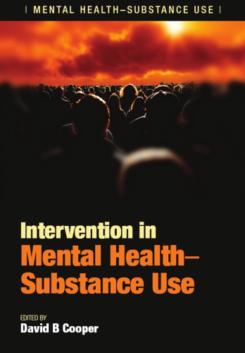Intervention In Mental Healthsubstance Use 1st Edition David B Cooper Author