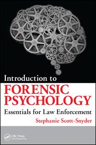 Introduction To Forensic Psychology Essentials For Law Enforcement 1st Edition Stephanie Scottsnyder Author