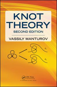 Knot Theory Second Edition 2nd Edition Vassily Olegovich Manturov Author