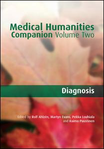 Medical Humanities Companion V 2 1st Edition Rolf Ahlzen Author Martyn Evans Author Raimo Puust Author