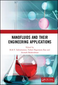 Nanofluids And Their Engineering Applications 1st Edition Krv Subramanian Author Tubati Nageswara Rao Author Avinash Balakrishnan Author