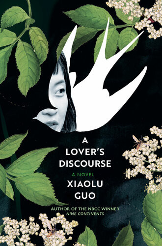 A Lovers Discourse Xiaolu Guo