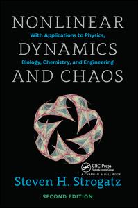 Nonlinear Dynamics And Chaos With Student Solutions Manual With Applications To Physics Biology Chemistry And Engineering Second Edition 2nd Edition Steven H Strogatz Author