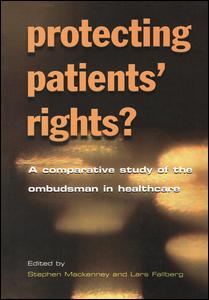Protecting Patients Rights A Comparative Study Of The Ombudsman In Healthcare 1st Edition Peter Tate Author