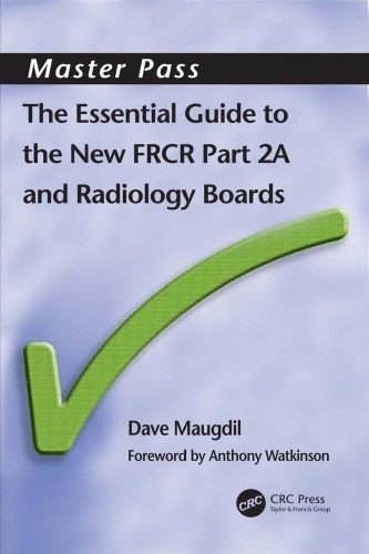 The Essential Guide To The New Frcr Part 2a 1st Edition David Maudgil Author
