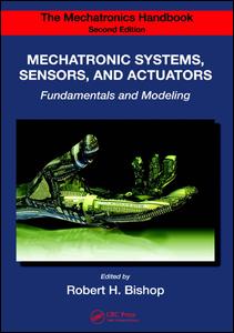 The Mechatronics Handbook 2 Volume Set 2nd Edition Robert H Bishop Editor