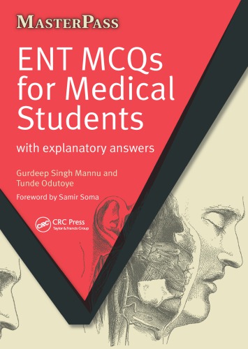 Ent Mcqs For Medical Students With Explanatory Answers 1st Edition Gurdeep Singh Mannu Author