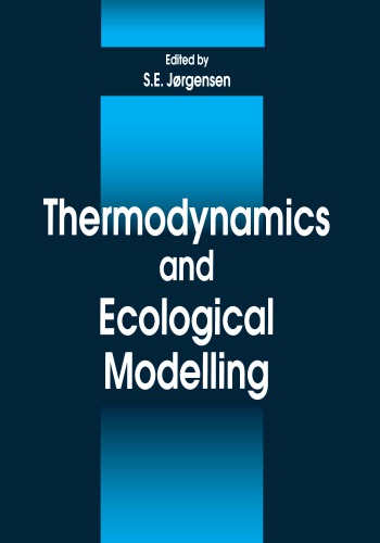 Thermodynamics And Ecological Modelling 1st Edition Sven E Jorgensen Author