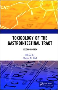 Toxicology Of The Gastrointestinal Tract Second Edition 2nd Edition Shayne Cox Gad Editor