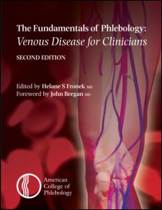 Fundamentals Of Phlebology Venous Disease For Clinicians 2nd Edition Helane S Fronek Author
