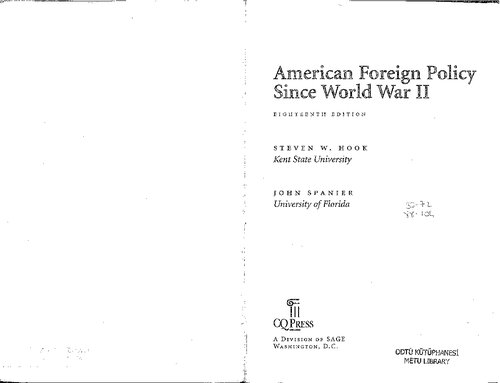 American Foreign Policy Since World War Ii 18th Edition Steven W Hook