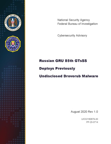 Russian Gru 85th Gtsss Deploys Previously Undisclosed Drovorub Malware National Security Agency