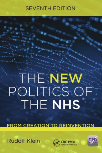 The New Politics Of The Nhs Seventh Edition 7th Edition Rudolf Klein Author