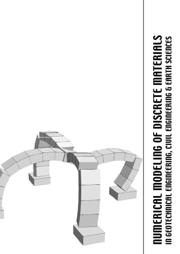 Numerical Modelling Of Discrete Materials In Geotechnical Engineering Civil Engineering And Earth Sciences Proceedings Of The First International Udec3dec Symposium Bochum Germany 29 September 1 October 2004 1st Edition Heinz Konietzky Editor