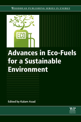 Advances In Ecofuels For A Sustainable Environment First Edition Kalam Azad