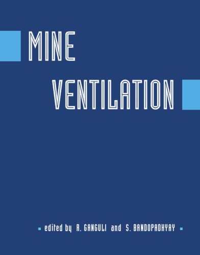 Mine Ventilation Proceedings Of The 10th Us North American Mine Ventilation Symposium Anchorage Alaska Usa 1619 May 2004 1st Edition S Bandopadhyay Editor R Ganguli Editor