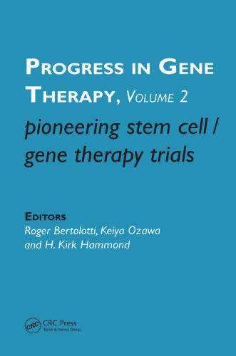Pioneering Stem Cellgene Therapy Trials 1st Edition Roger Bertolotti Author