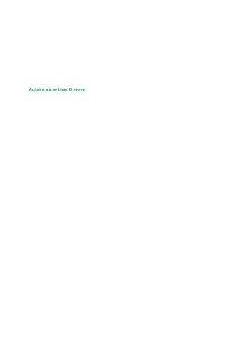 Autoimmune Liver Disease Management And Clinical Practice First Published Hirschfield