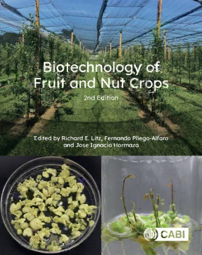 Biotechnology Of Fruit And Nut Crops 2nd Edition Hormaza Jose Ignacio Litz