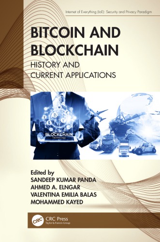 Bitcoin And Blockchain History And Current Applications 1st Balas