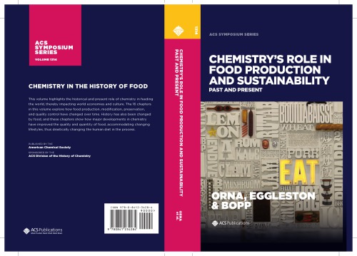 Chemistrys Role In Food Production And Sustainability Past And Present American Chemical Society