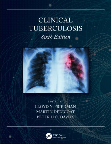 Clinical Tuberculosis Friedman Lloyd N Editor Dedicoat Martin