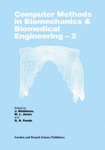 Computer Methods In Biomechanics Biomedical Engineering 2 Jones