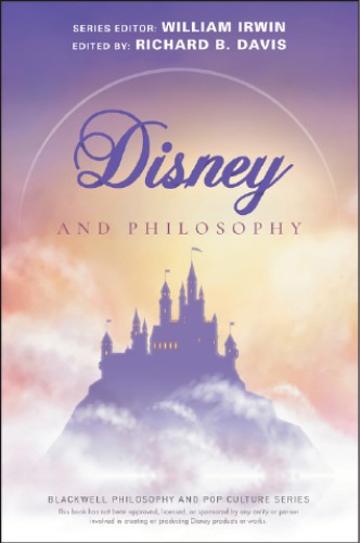 Disney And Philosophy Walt Disney Company Davis Richard Brian Irwin