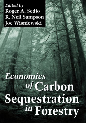 Economics Of Carbon Sequestration In Forestry 1st Edition Logan