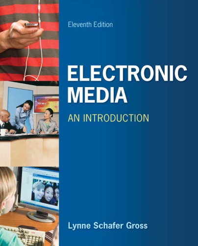Electronic Media An Introduction Eleventh Edition Mcgrawhill Companies Gross