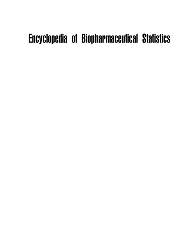 Encyclopedia Of Biopharmaceutical Statistics 3rd Ed Chow Shein Chung Chow