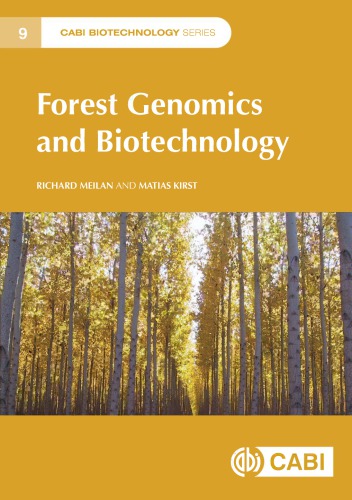 Forest Genomics And Biotechnology Kirst Matias Meilan Richard