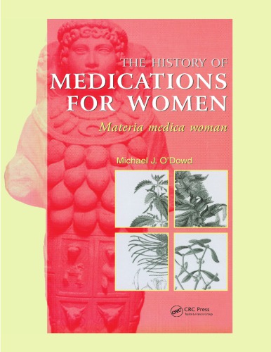 History Of Medications For Women Materia Medica Woman Odowd