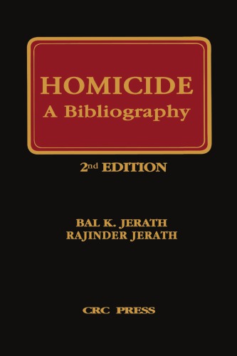 Homicide A Bibliography Second Edition Jerath Bal K Jerath