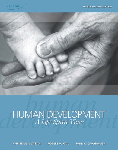 Human Development A Lifespan View Third Canadian Edition Cavanaugh