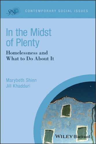 In The Midst Of Plenty Homelessness And What To Do About It Khadduri