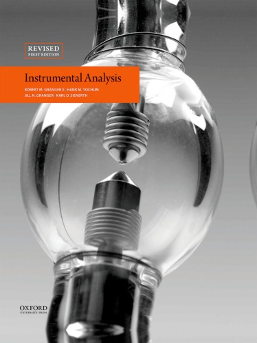 Instrumental Analysis Revised Edition Granger Jill N Granger