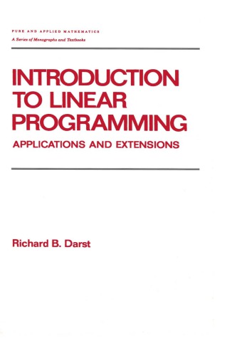 Introduction To Linear Programming Applications And Extensions First Edition Darst