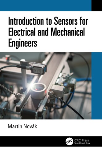 Introduction To Sensors For Electrical And Mechanical Engineers Novk