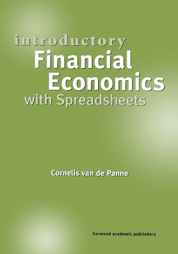 Introductory Financial Economics With Spreadsheets Panne Cornelis Van De
