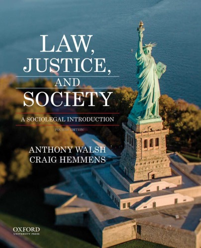 Law Justice And Society A Sociolegal Introduction Fourth Edition Hemmens
