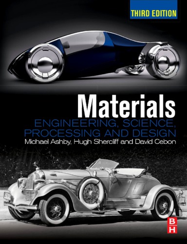 Materials Engineering Science Processing And Design 3rd Edition Michael F Ashby