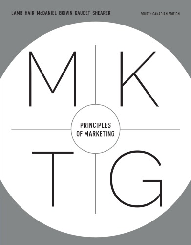Mktg Principles Of Marketing Fourth Canadian Edition 4th Canadian Edition Charles W Lamb