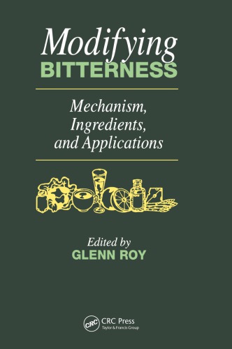 Modifying Bitterness Mechanism Ingredients And Applications Roy