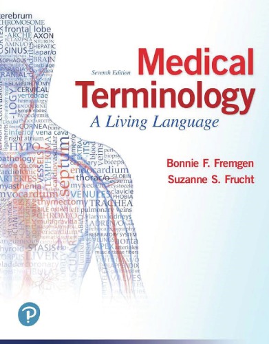 Medical Terminology A Living Language Seventh Edition Fremgen