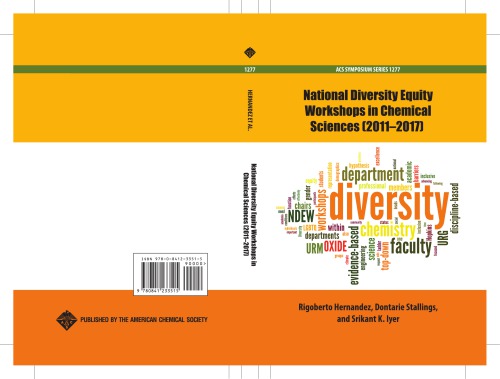 National Diversity Equity Workshops In Chemical Sciences 20112017 Hernandez